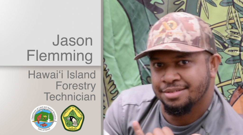 A thumbnail for the video Jason Flemming Hawaiʻi Island Forestry Technician