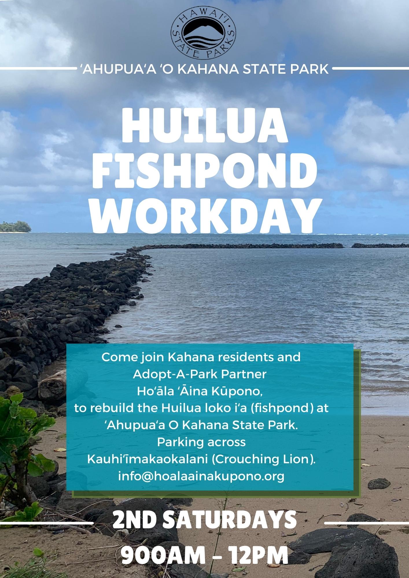 Division of State ParksHuilua Fishpond Work Days at ʻAhupuaʻa O Kahana  State Park