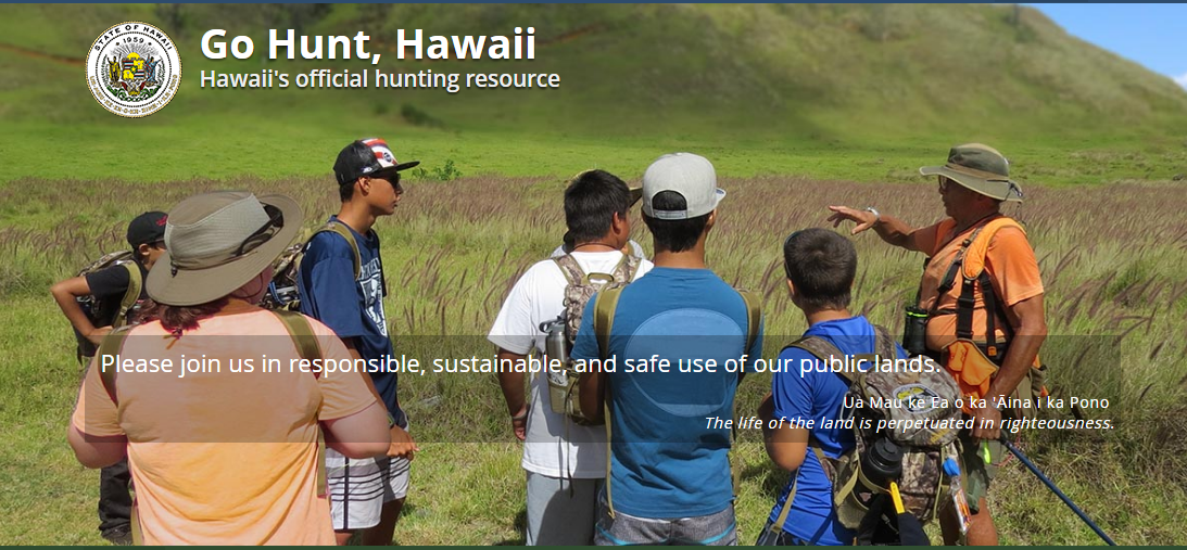 Hunter Education Program GO HUNT, HAWAII Hawaii’s Official Hunting