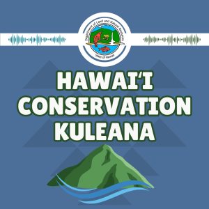 Hawaii Conservation Kuleana