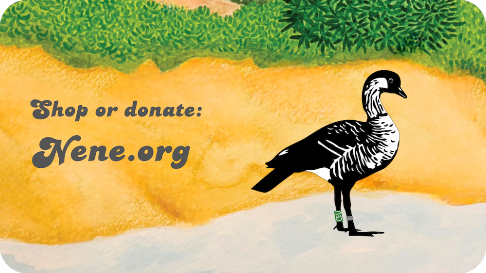 Shop or donate: Nene.org